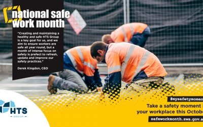 HTS Group – Work Safe Month